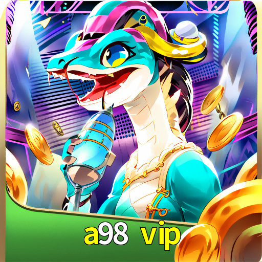 a98 vip